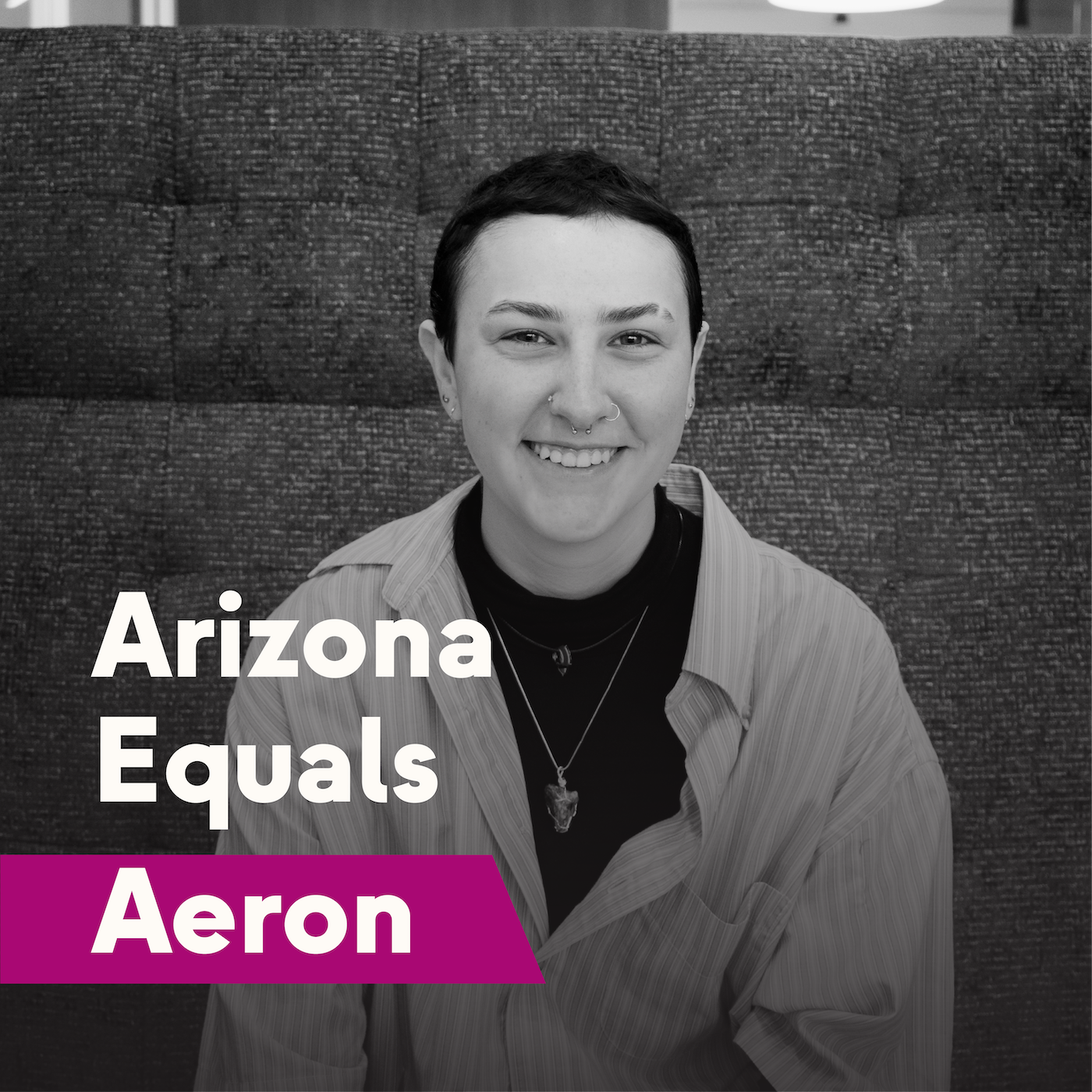 Arizona Equals Aeron