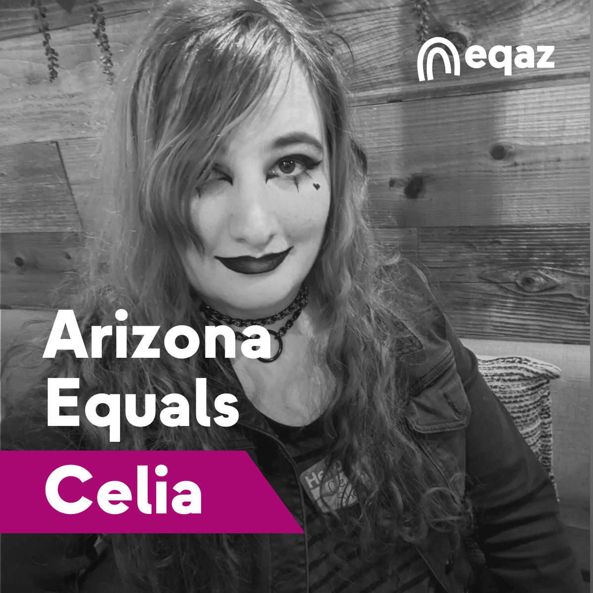 Arizona Equals Celia