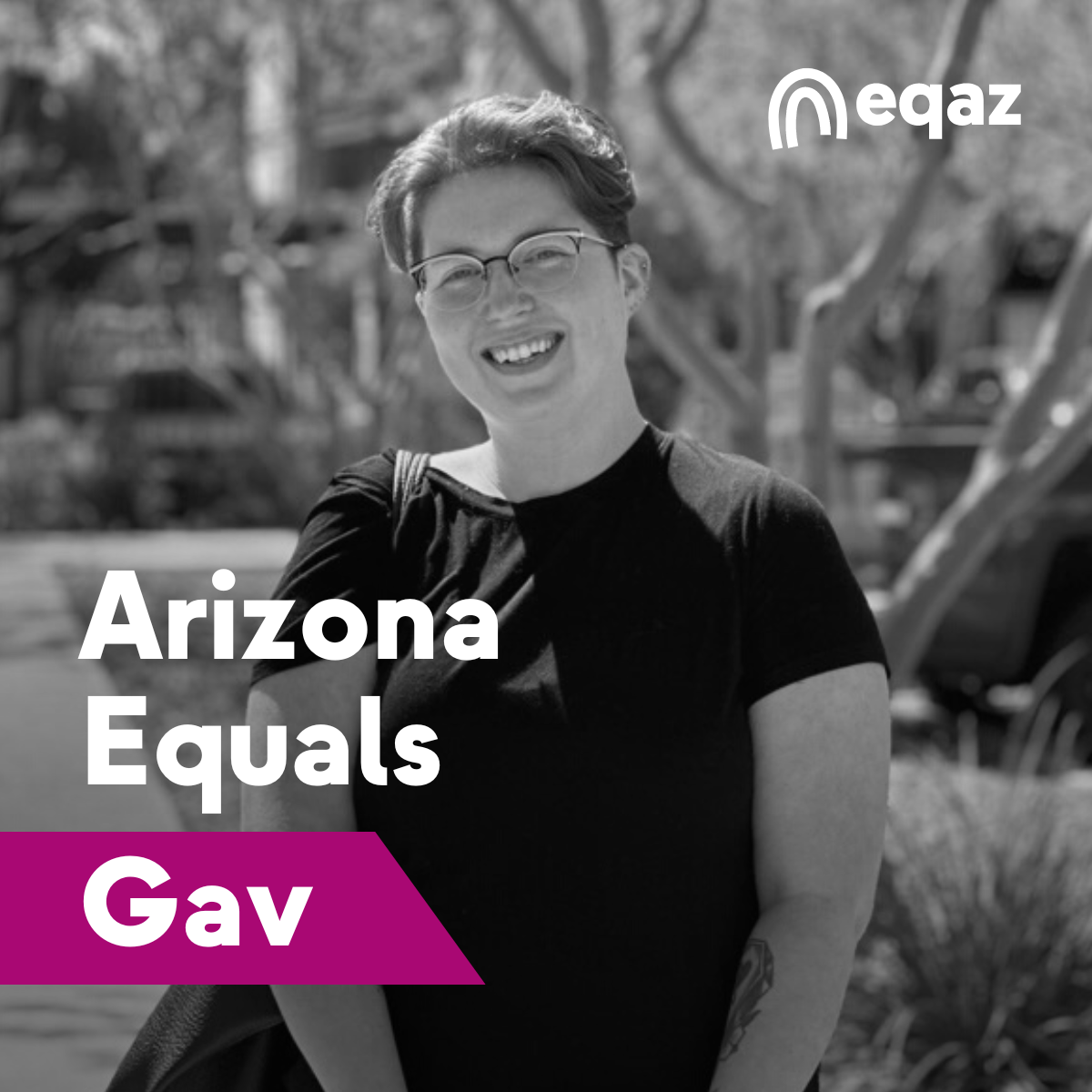 Arizona Equals Gav