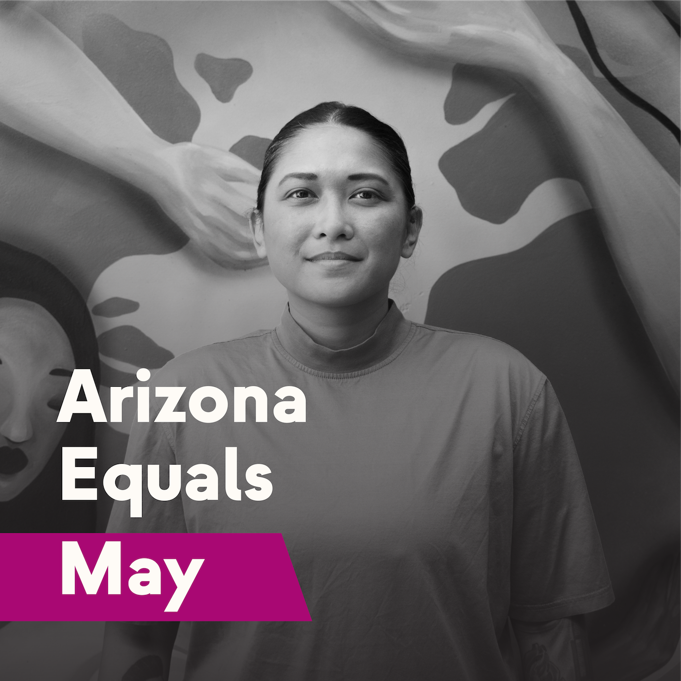 Arizona Equals May
